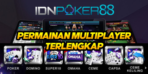 Agen IDN Poker 88 Gampang Menang Terbaik